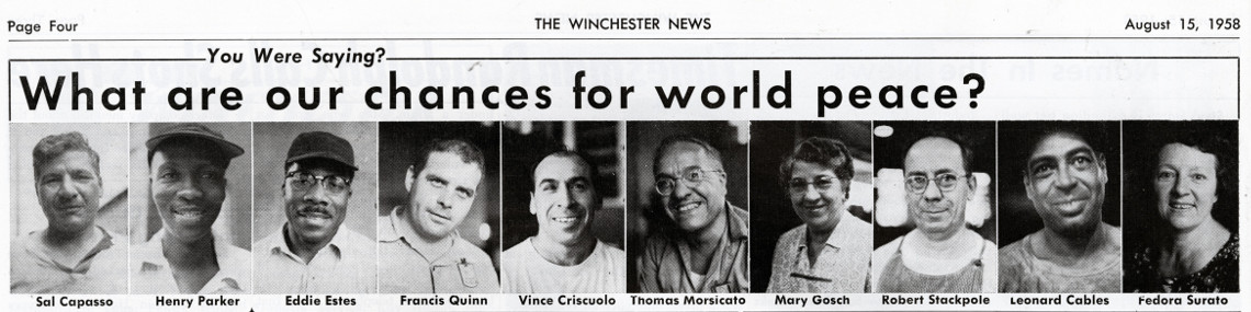 Newspaper article: August 15, 1958, workers respond to Winchester News question, “What are our chances for World Peace?”